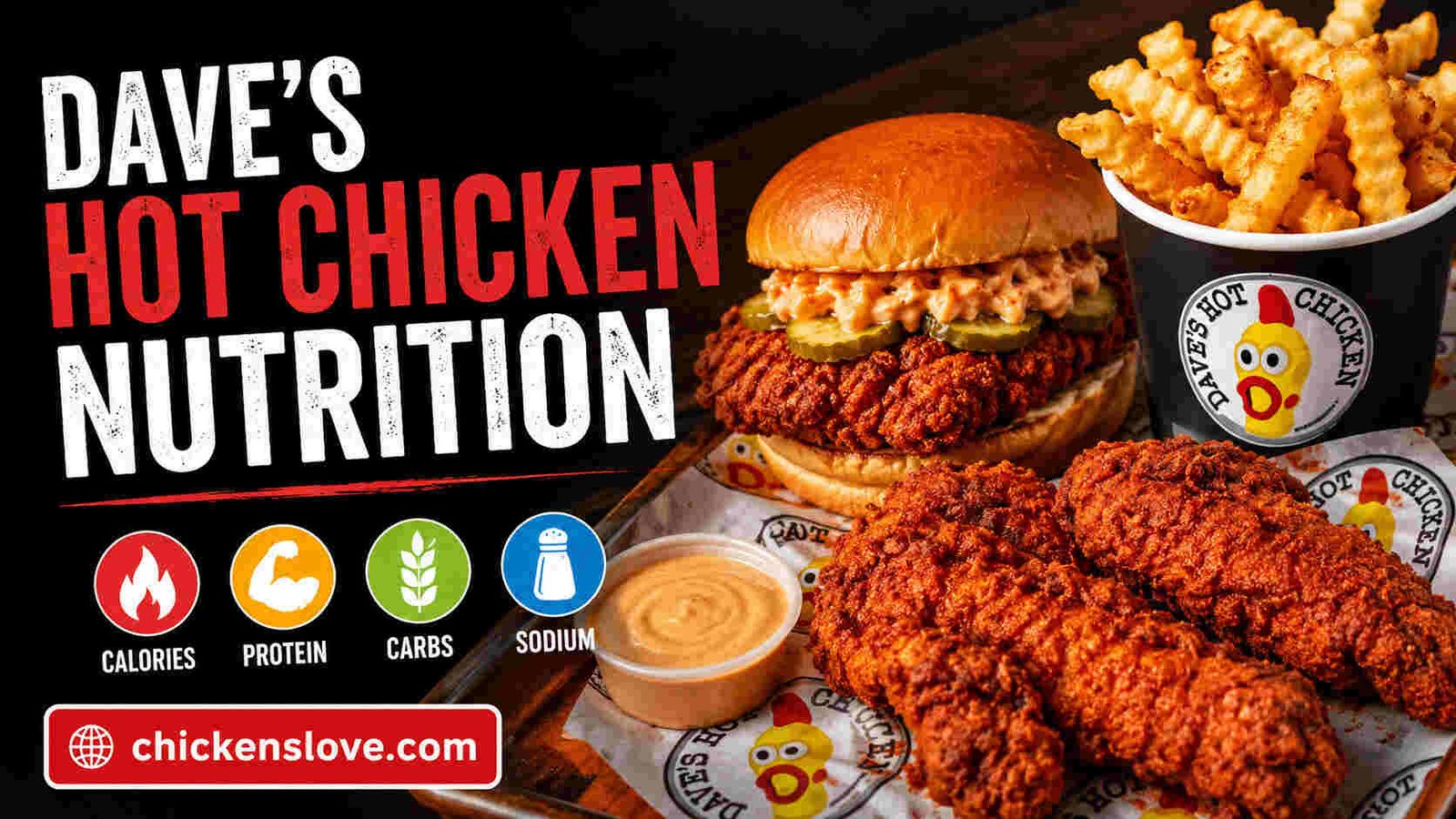 dave's hot chicken nutrition